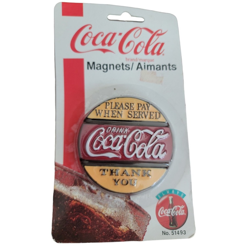 VINTAGE COCA COLA REFRIGERATOR MAGNET PLEASE PAY WHEN SERVED THANK YOU 1997